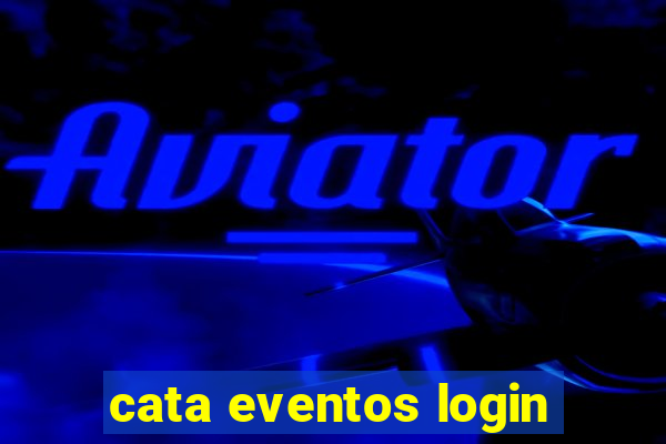 cata eventos login